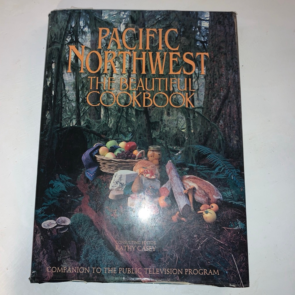 Pacific Northwest The Beautiful Cookbook signed copy